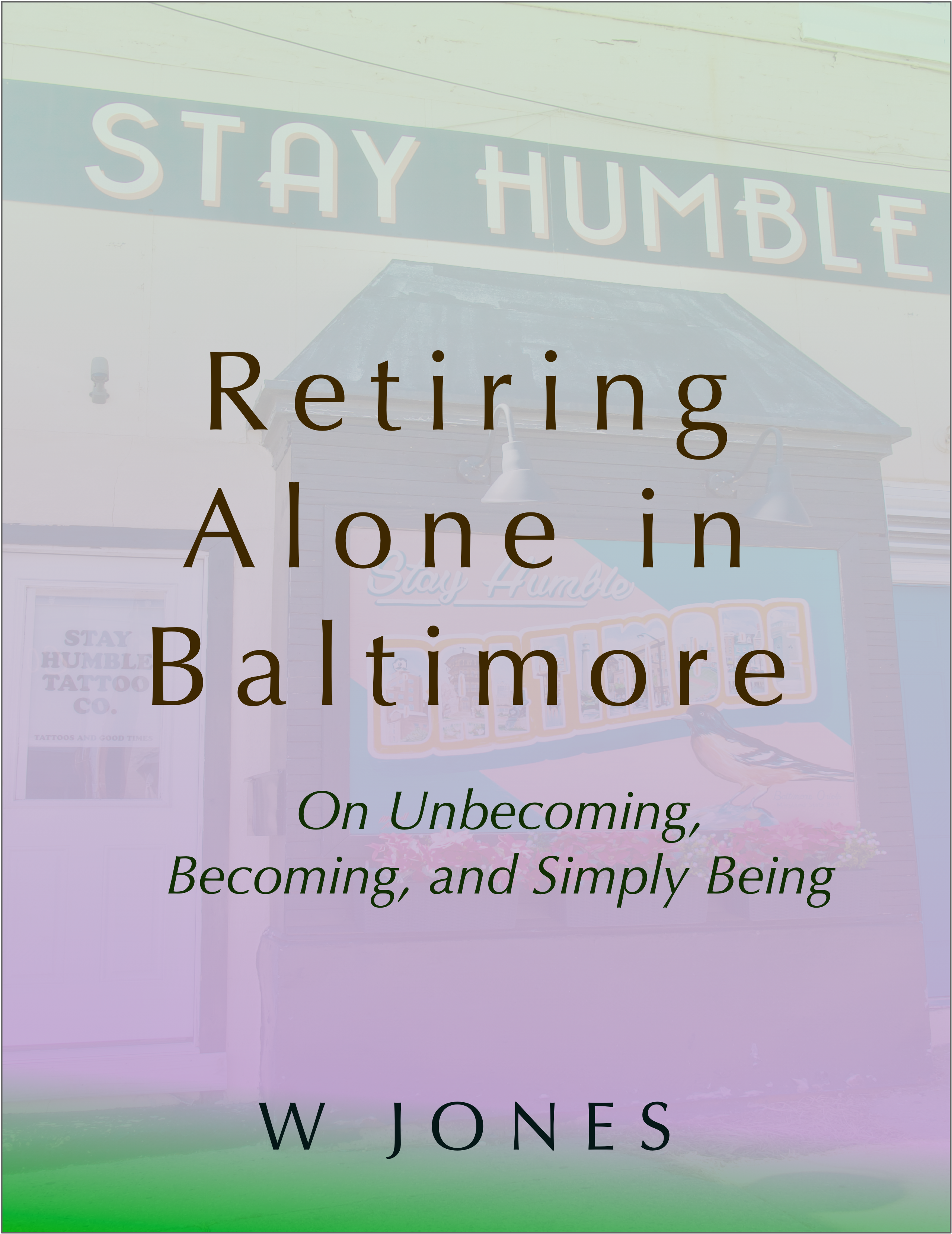 Retiring Alone in Baltimore Cover